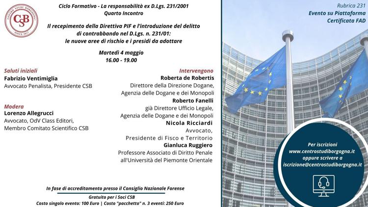 Il recepimento della Direttiva PIF e l’introduzione del delitto di contrabbando nel D.Lgs. 231/01: nuove aree di rischio e presidi da adottare