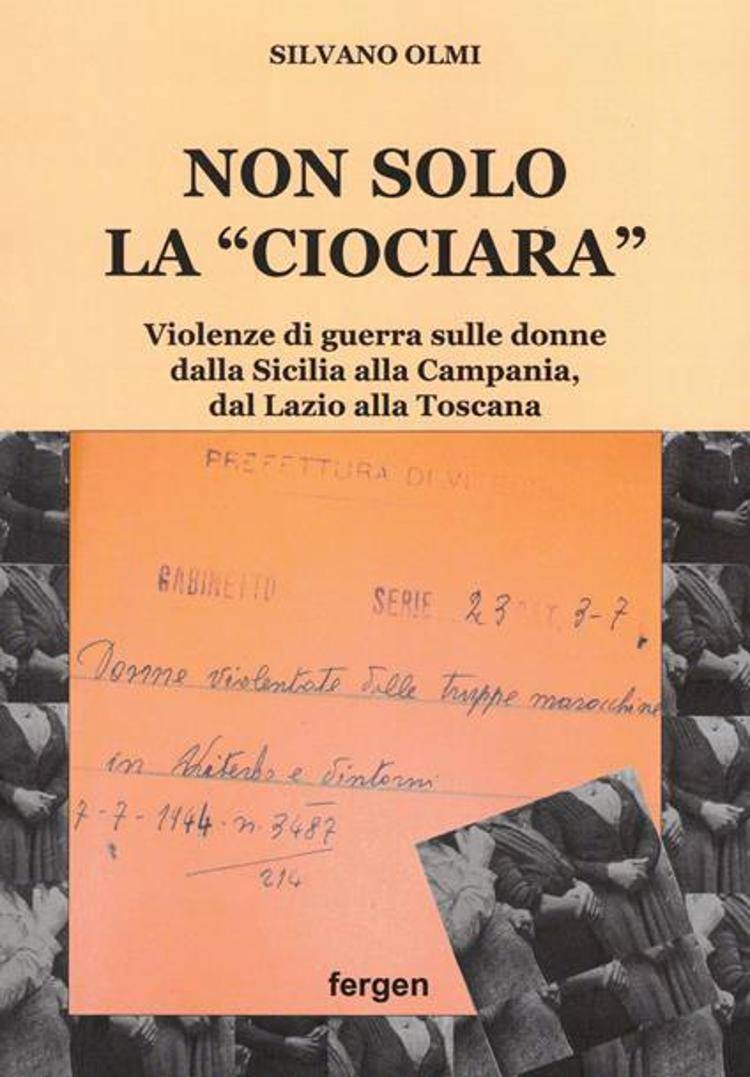 'Non solo la Ciociara' di Silvano Olmi, mercoledì a Roma la presentazione