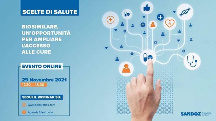 Scelte di Salute: Biosimilare, un’opportunità per ampliare l’accesso alle cure