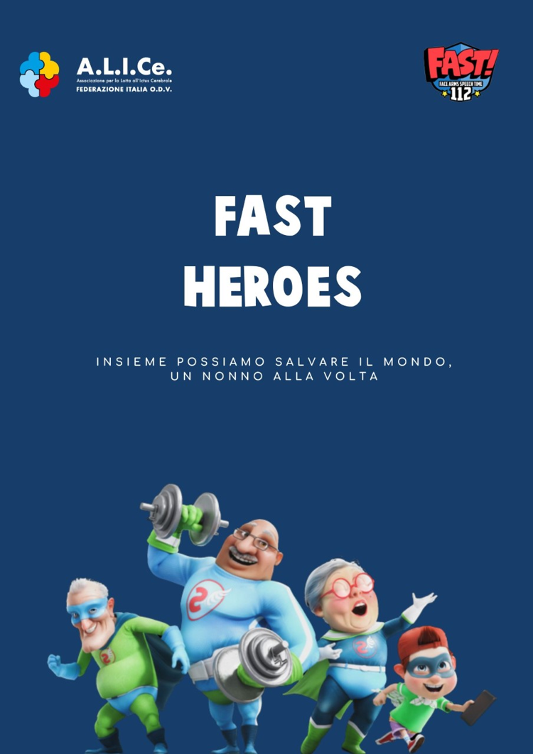 Fast Heroes: insieme possiamo salvare il mondo, un nonno alla volta