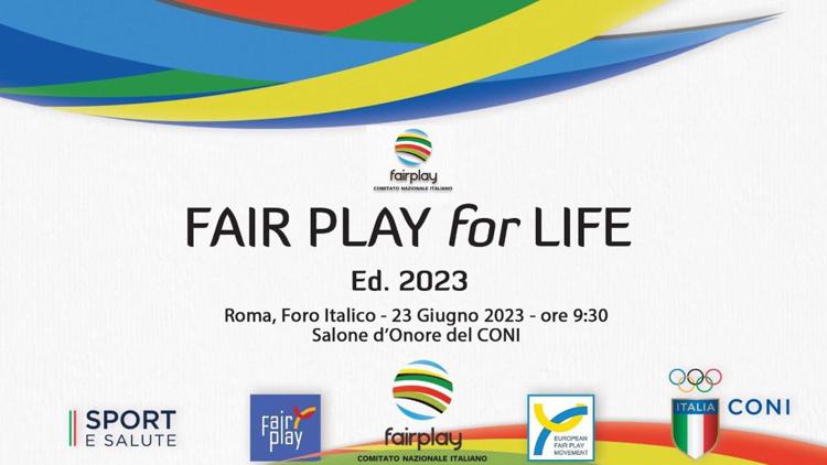 Sport, il 23 giugno al Coni 'Fair Play for Life'