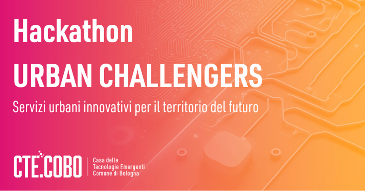 CTE COBO: al via il primo Hackathon per i servizi urbani innovativi