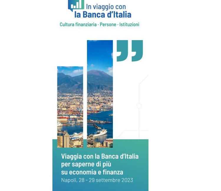 Banca d'Italia, a Napoli 'Tu e l'economia': educazione finanziaria per adulti