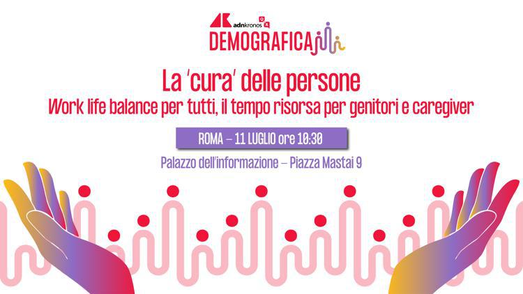 Welfare: Adnkronos Q&A, genitori e caregiver, le sfide del lavoro per la cura delle persone