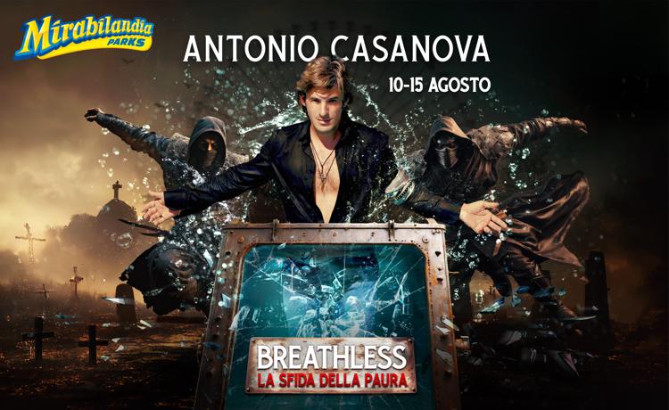 Mirabilandia, torna la magia: Antonio Casanova in scena con 'Breathless - La Sfida della Paura'