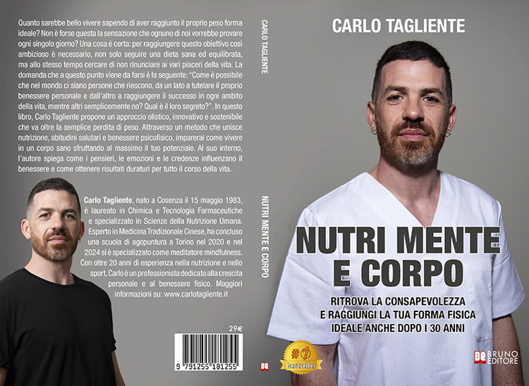 Carlo Tagliente, “Nutri Mente e Corpo”: il Bestseller su come trasformare il cibo in un’esperienza di gratitudine e gioia