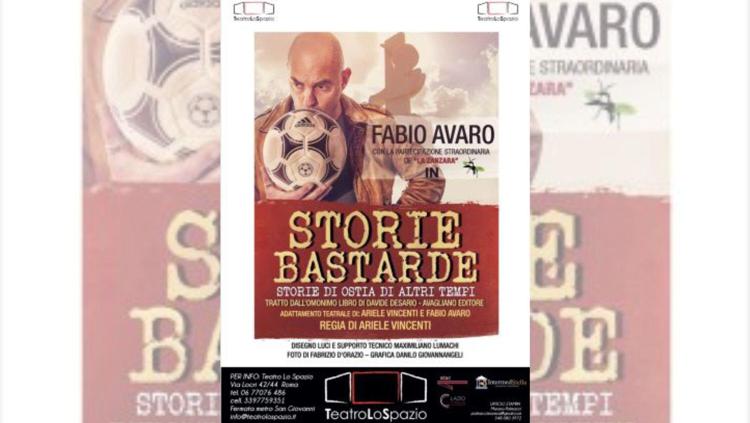 Torna in scena 'Storie Bastarde' con Fabio Avaro al Teatro Lo Spazio di Roma