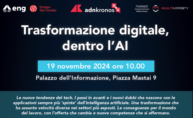 Trasformazione digitale, dentro l’AI: il 19 novembre evento Adnkronos Q&A