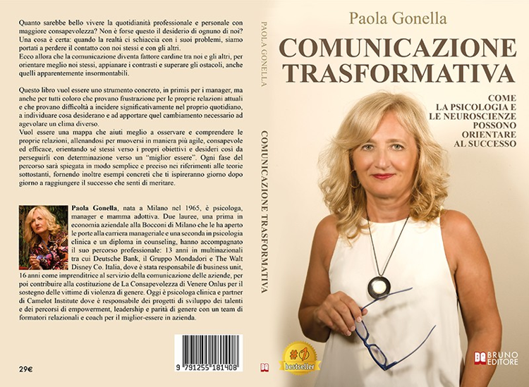 Paola Gonella, Comunicazione Trasformativa: il Bestseller su come modificare la comunicazione per creare relazioni di successo