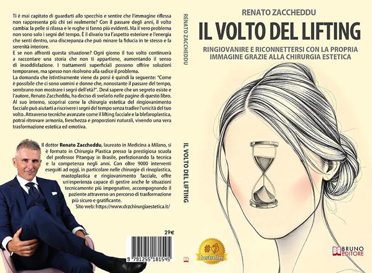 Renato Zaccheddu, Il Volto Del Lifting: il Bestseller su come invertire il processo di invecchiamento del viso