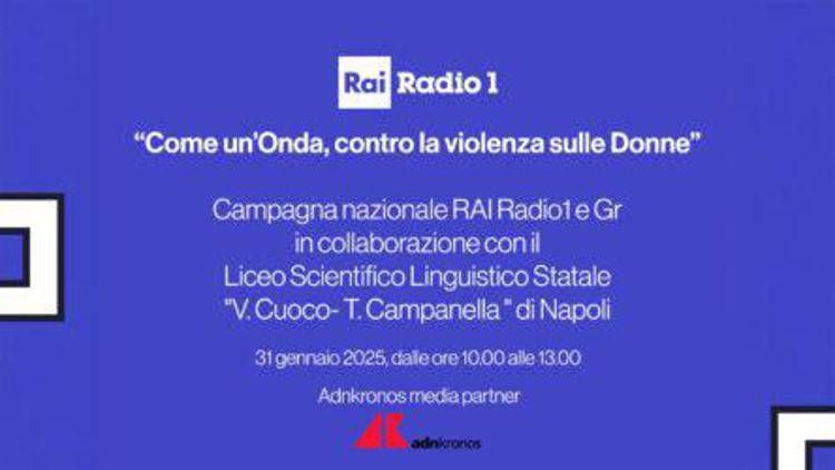 Violenza sulle donne, arriva a Napoli la campagna di Rai Radio1 e del Giornale Radio Rai