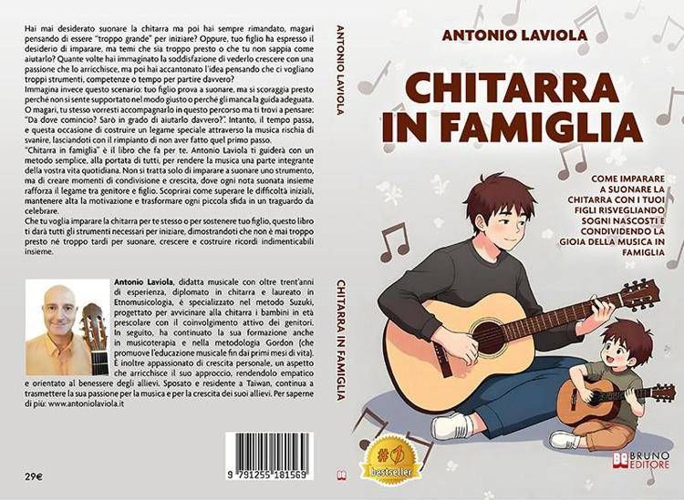 Antonio Laviola, Chitarra In Famiglia: il Bestseller su come imparare a suonare la chitarra assieme ai propri figli