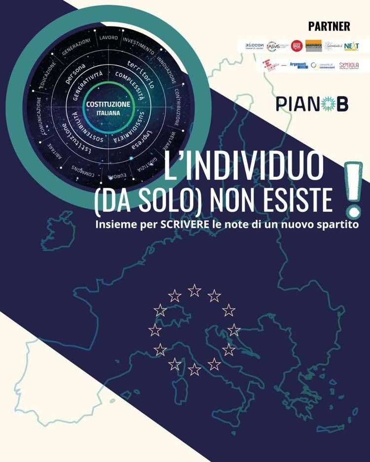 Piano B, il 15 marzo a Roma “L’individuo (da solo) non esiste”:l’incontro per ripensare le politiche pubbliche, nato dalle reti della società civile